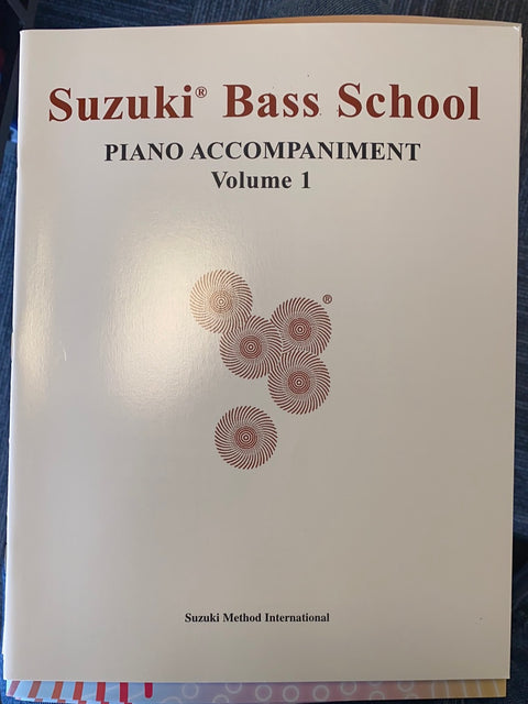 Suzuki Bass School Piano Accompaniment - Volumes