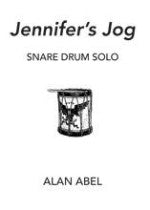 Jennifer's Jog - Snare Drum Solo - Abel