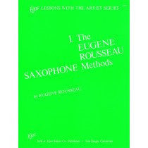 The Eugene Rousseau Saxophone Methods - Book 1 - Lesson With The Artist Series - Rousseau - H & H Music