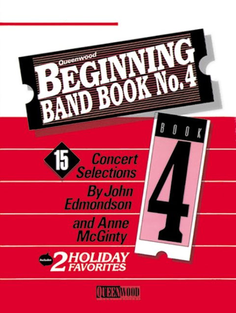 Beginning Band Method Book No. 4