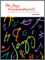 The Jazz Commandments - Tolson - Guidelines for Jazz Articulation and Style - H & H Music