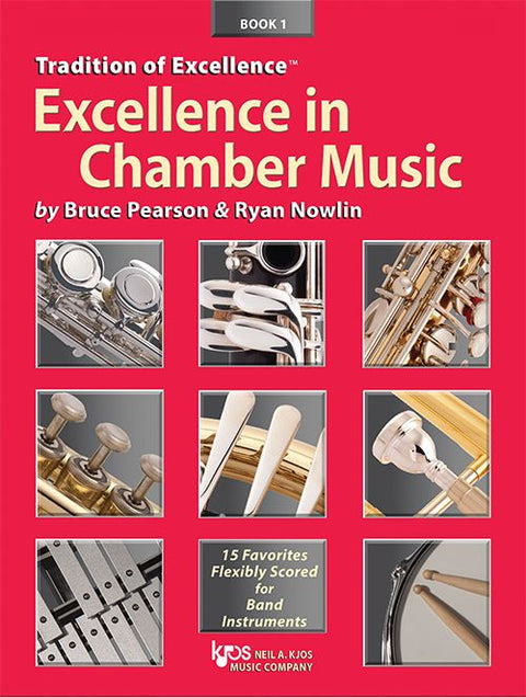 Tradition of Excellence: Excellence in Chamber Music