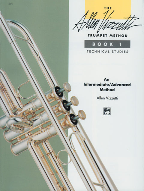 The Allen Vizzutti Trumpet Method - Book 1 - Technical Studies - Vizzutti