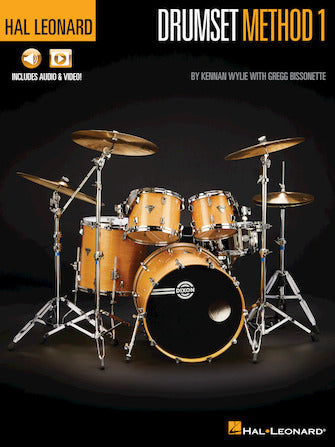 Hal Leonard Drumset Method – Book 1 - Wylie/Bissonette