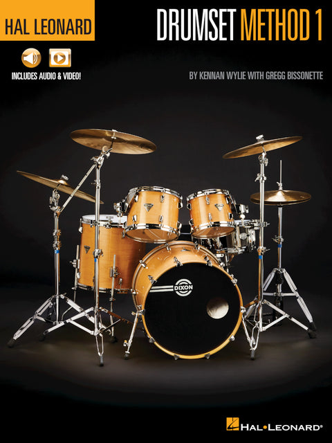 Hal Leonard Drumset Method – Book 1 - Wylie / Bissonette