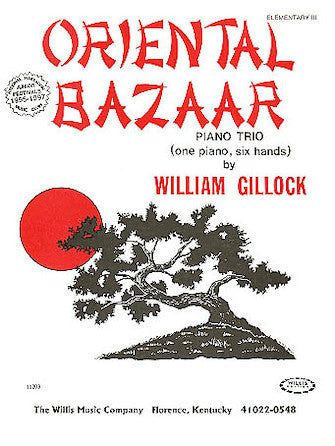 Oriental Bazaar - Piano - Gillock