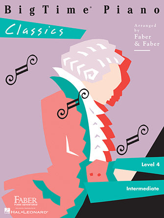 BigTime Piano Classics - Faber and Faber