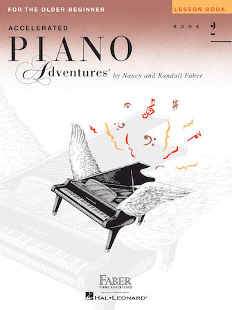 Faber - Accelerated Piano Adventures - For The Older Beginner - Book 2
