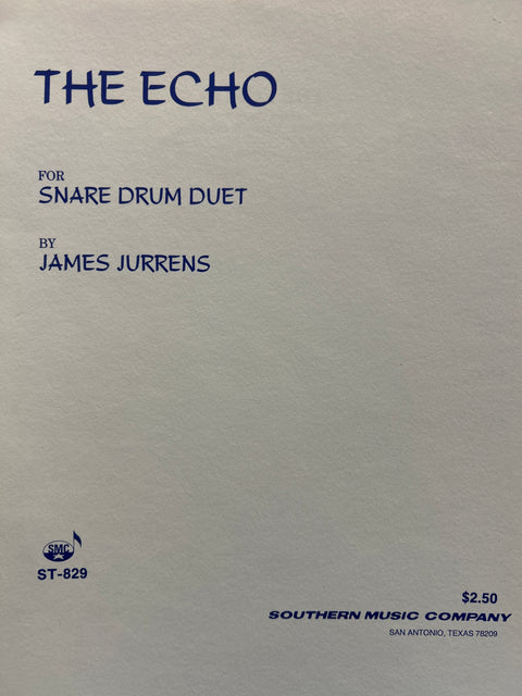 The Echo for Snare Drum Duet - Jurrens