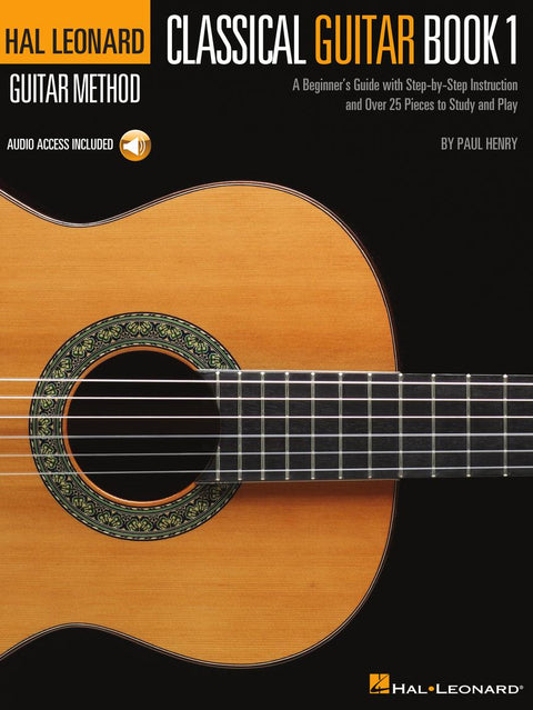 The Hal Leonard Classical Guitar Method
