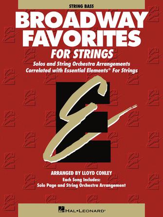 Essential Elements for Strings - Broadway Favorites for Strings