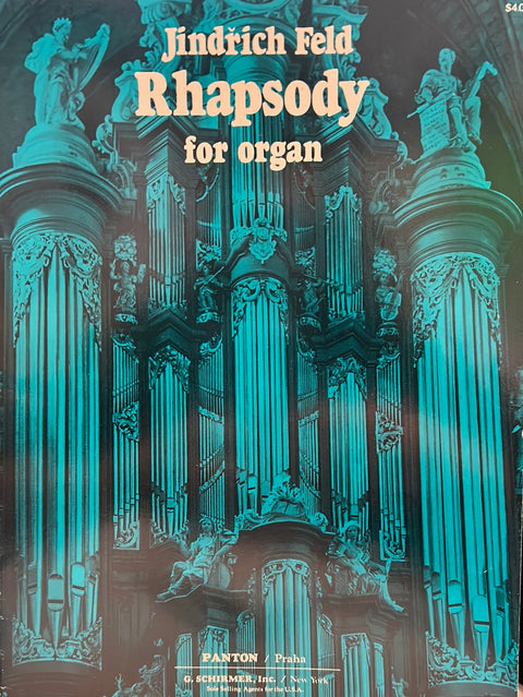 Rhapsody for Organ - J. Feld