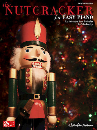 The Nutcracker for Easy Piano