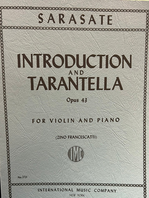 Introduction & Tarantella, Opus 43 - Violin - Sarasate/Francescatti