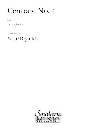 Centone No. 1 for Brass Quintet - Transcribed by Reynolds