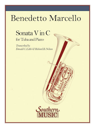 Sonata V in C - Tuba and Keyboard - Marcello/Little & Nelson