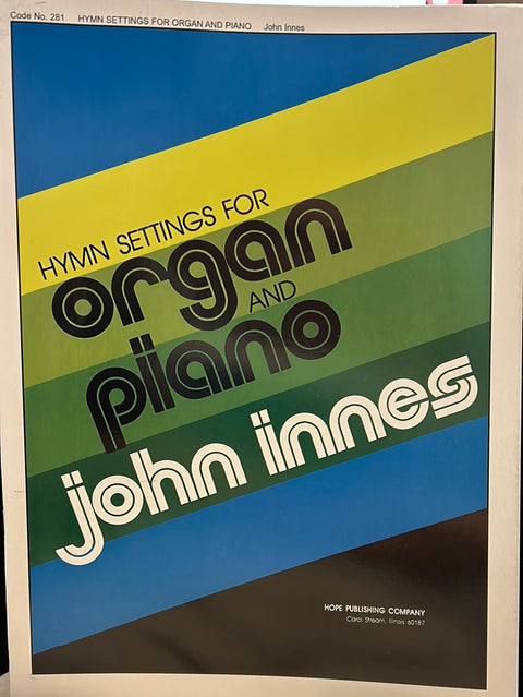 Hymn Settings for Organ & Piano Duet