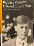 Robert Walker Choral Collection