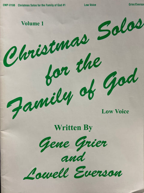 Christmas Solos for the Family of God - Low Voice - Volume 1 - Grier / Everson