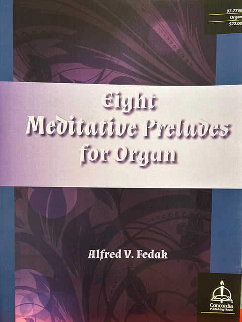 Eight Meditative Preludes for Organ - A. V. Fedak