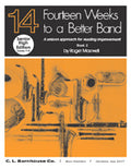 Fourteen Weeks to a Better Band - Roger Maxwell