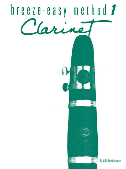 Breeze-Easy Method 1 - Clarinet - Anzalone