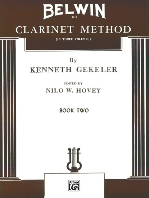 Belwin Clarinet Method - Book Two - Gekeler/Hovey