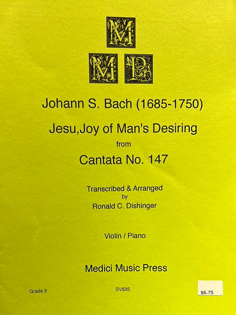 Jesu, Joy of Man's Desiring - Violin - Bach