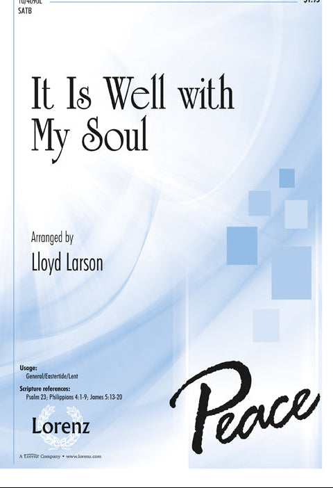 It Is Well with My Soul - SATB - Larson