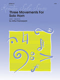 Three Movements for Solo Horn by Arthur Frackenpohl