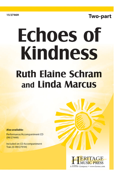 Echoes of Kindness - Two-part - Schram / Marcus