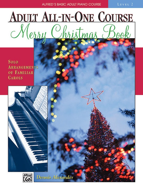 Alfred's Adult All-in-One Merry Christmas Piano Book