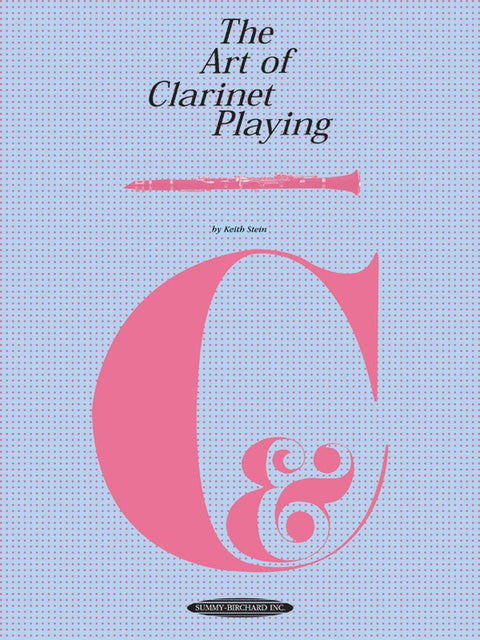 The Art of Clarinet Playing - Stein