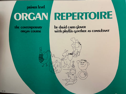 Organ Repertoire - Primer - David Carr Glover