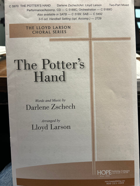 The Potter's Hand - Two-Part Mixed - Zschech / Larson