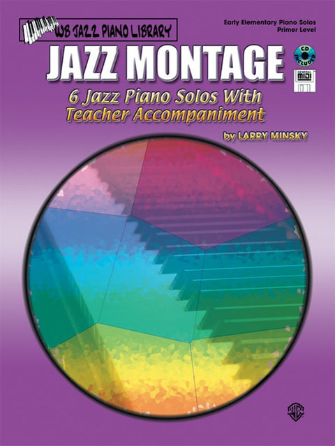 Jazz Montage, Primer Level - Piano - Minsky