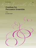 Overture for Percussion Ensemble - Grade 5 - Beck