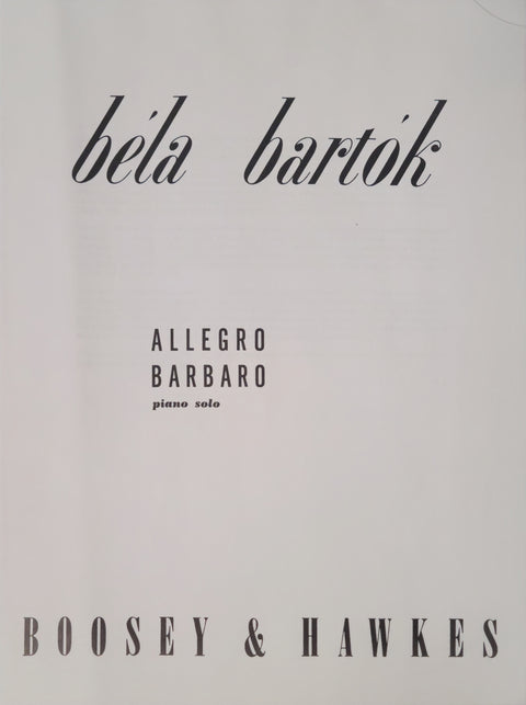 Allegro Barbaro - Bartok