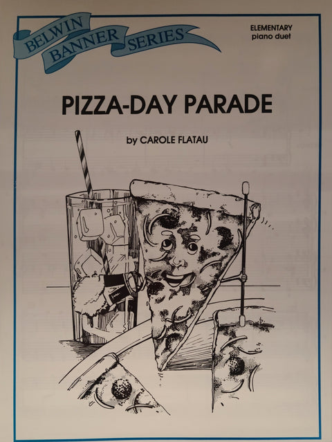 Pizza-Day Parade - Piano - Flatau