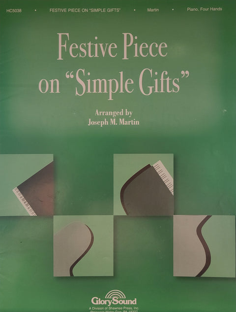 Festive Piece on "Simple Gifts" - Piano - Martin