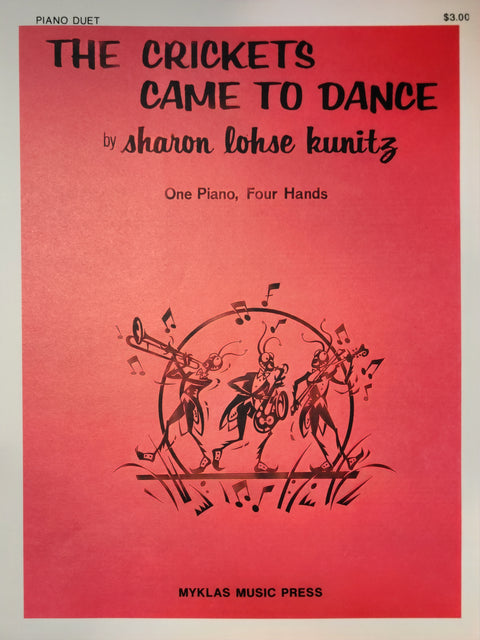 The Crickets Came to Dance - Piano - Kunitz