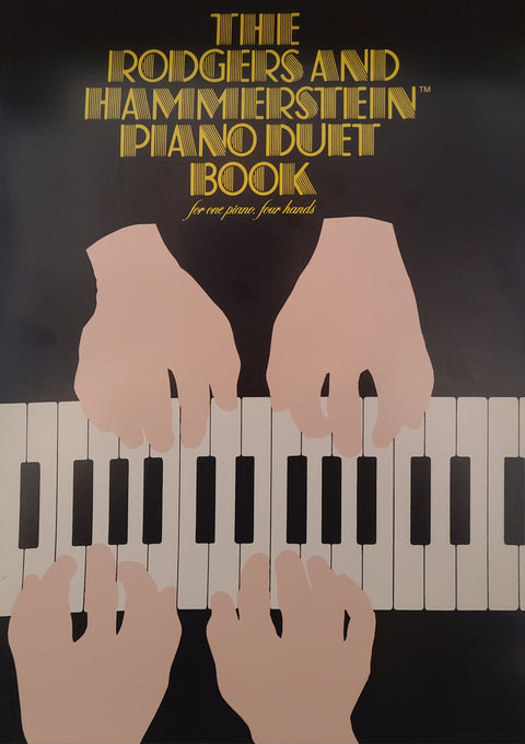 The Rodgers and Hammerstein Piano Duet Book - Pels/Glover