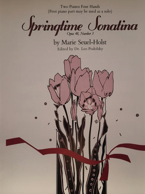 Springtime Sonatina, Opus 48, No. 3 - Seuel-Holst/Podolsky