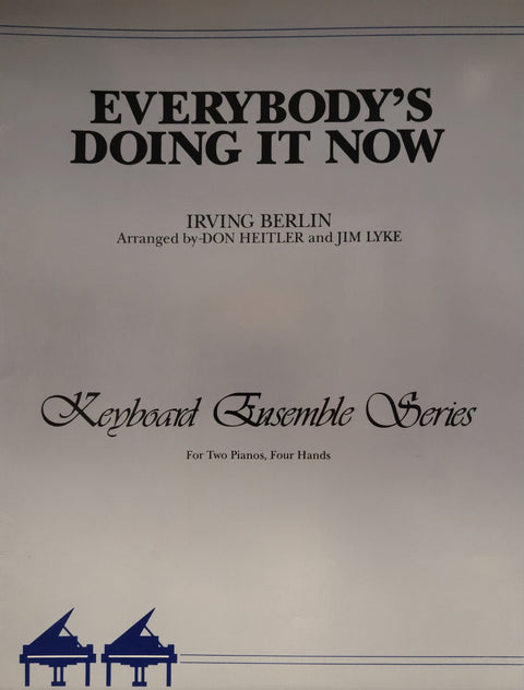 Everybody's Doing It Now - Piano - Berlin/Heitler/Lyke