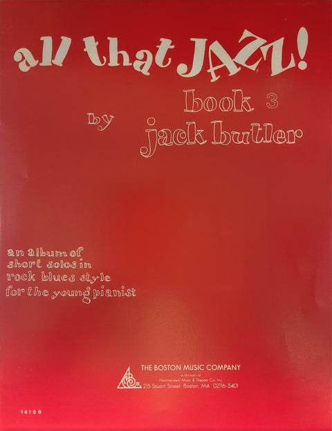 All That Jazz, Book Three - Piano - Butler