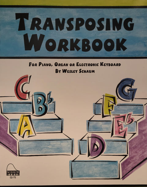 Transposing Workbook - Piano - Schaum