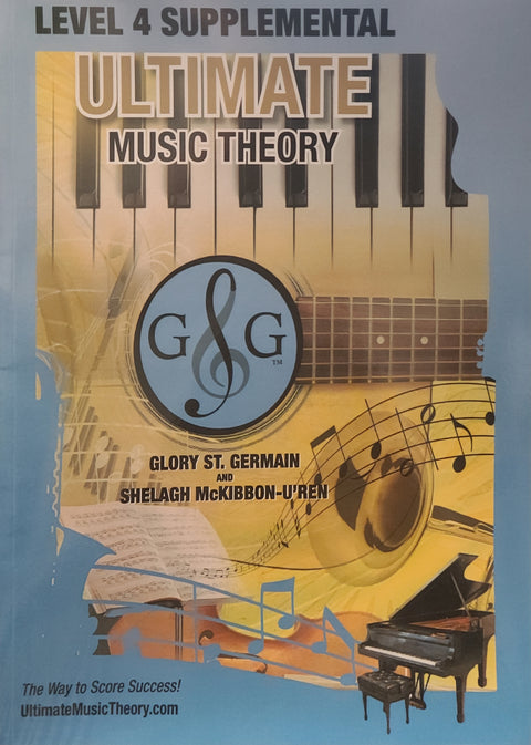 Ultimate Music Theory Level 4 Supplemental Workbook - St. Germaine