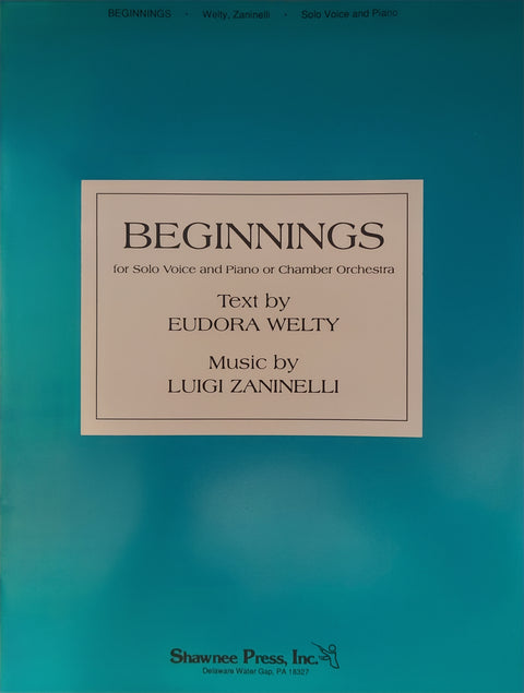 Beginnings - Vocal - Zaninelli/Welty