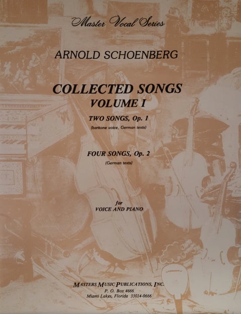 Collected Songs for Voice and Piano, Vol. 1 - Schoenberg