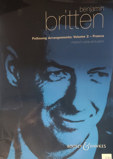 Folksong Arrangements, Volume 2: France - Vocal - Britten